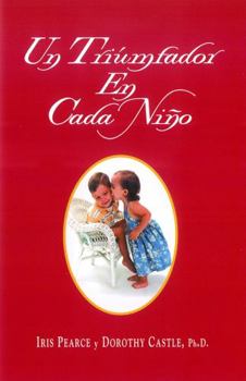 Paperback Un Triunfador En Cada Nino [Spanish] Book