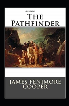 Paperback The Pathfinder Annotated Book