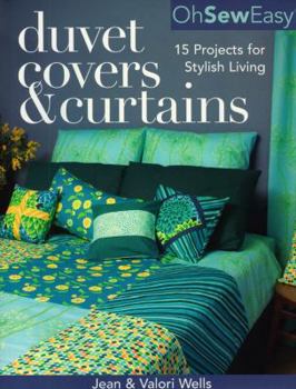 Paperback Oh Sew Easy Duvet Covers & Curtains: 15 Projects for Stylish Living Book