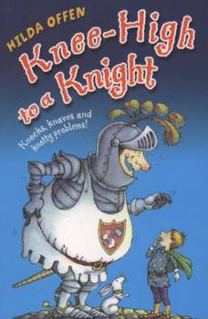 Paperback Knee-High to a Knight. Hilda Offen Book