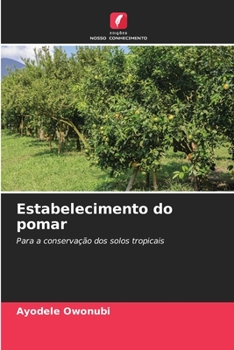 Paperback Estabelecimento do pomar [Portuguese] Book