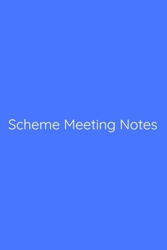 Scheme Meeting Notes Notebook: Lined Journal, 120 Pages, 6 x 9, Gag Gift for Boss, Royal Blue Matte Finish (Scheme Meeting Notes Journal)