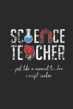 Science Teacher: Graph Paper Notebook (6" x 9" - 120 pages) ~ Science Themed Notebook for Gift / Daily Activity Journals / Diary