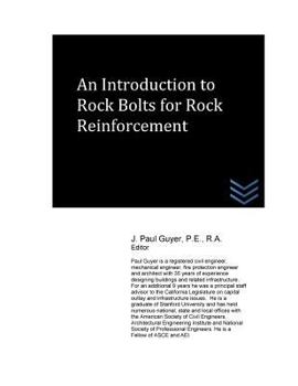Paperback An Introduction to Rock Bolts for Rock Reinforcement Book