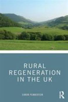 Paperback Rural Regeneration in the UK Book