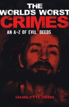 Paperback The World's Worst Crimes Book