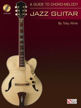 Paperback A Guide to Chord-Melody Jazz Guitar [With CD (Audio)] Book