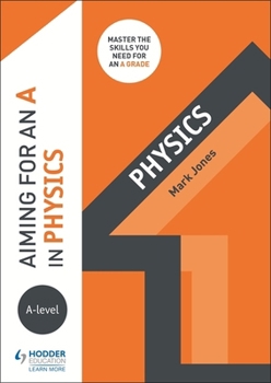 Paperback Aiming For An A In A-level Physics Book