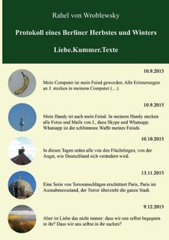 Paperback Protokoll eines Berliner Herbstes und Winters [German] Book