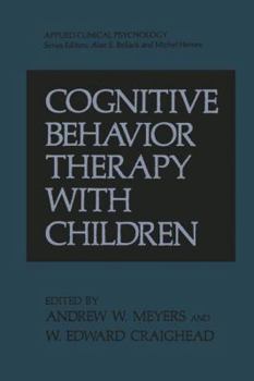 Paperback Cognitive Behavior Therapy with Children Book
