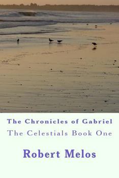 Paperback The Chronicles of Gabriel Book