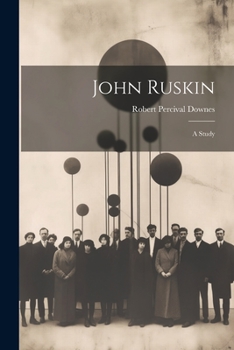 Paperback John Ruskin: A Study Book