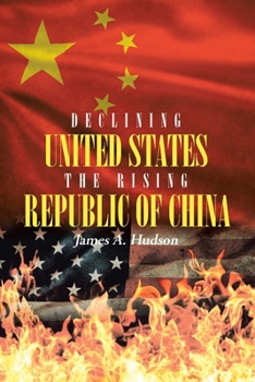 Paperback Declining United States the Rising Republic of China Book