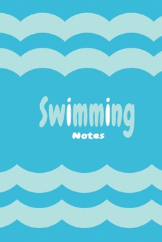 Paperback swimming Notes: Swimming Coaches Gifts Blank Lined Notebook Paperback For Swimmers Training Girls Boys Kids Teachers Instructor For Ta Book