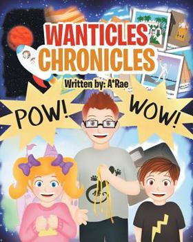 Paperback Wanticles Chronicles Book