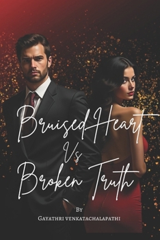 Paperback Bruised Heart Vs Broken Truth Book