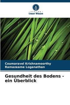 Paperback Gesundheit des Bodens - ein Überblick [German] Book