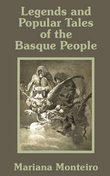 Paperback Legends and Popular Tales of the Basque People Book
