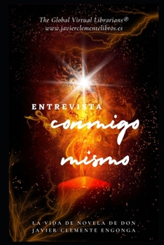 Paperback ENTREVISTA CONMIGO MISMO, 1a PARTE: El Enigma del Sol [Spanish] Book