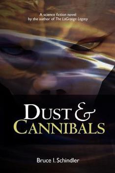 Paperback Dust & Cannibals Book