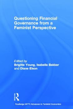 Hardcover Questioning Financial Governance from a Feminist Perspective Book