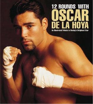 Paperback 12 Rounds with Oscar de La Hoya Book