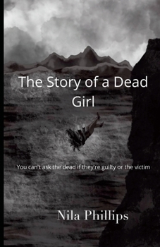 Paperback The Story of a Dead Girl Book