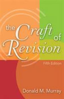 Paperback The Craft of Revision Book