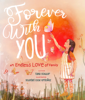 Board book Forever with You: An Endless Love of Family Book