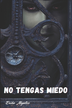 Paperback No tengas miedo [Spanish] Book