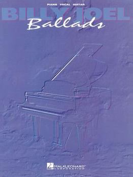 Paperback Billy Joel - Ballads Piano, Vocal and Guitar Chords Book