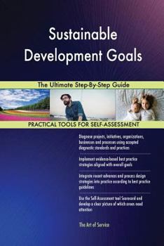 Paperback Sustainable Development Goals The Ultimate Step-By-Step Guide Book