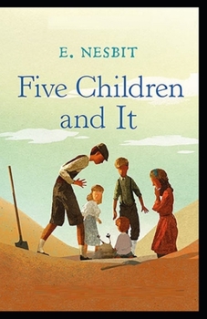Paperback Five Children and It Illustrated Book