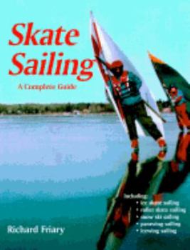Paperback Skate Sailing (Spalding Sports Library) Book