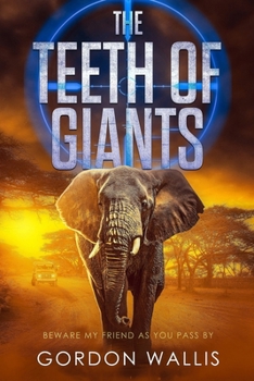 The Teeth Of Giants - Book #2 of the Jason Green