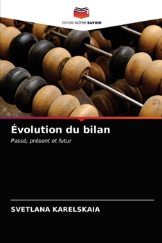 Paperback Évolution du bilan [French] Book