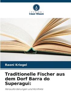 Paperback Traditionelle Fischer aus dem Dorf Barra do Superagui [German] Book