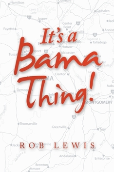 Paperback It's a Bama Thing! Book