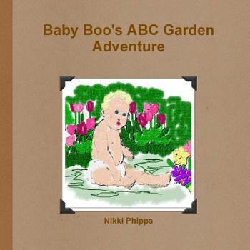 Paperback Baby Boo's ABC Garden Adventure Book