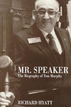 Hardcover MR Speaker: The Bio of Tom Murphy Book