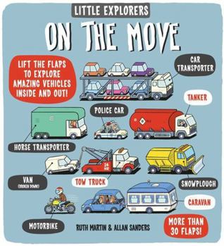 Hardcover Little Explorers: On the Move Book