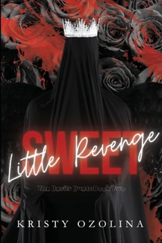 Sweet Little Revenge (The Devils Duet)
