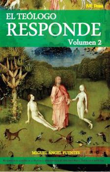 El Teologo Responde Vol. 2