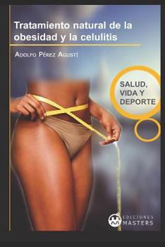 Tratamiento Natural de la OBESIDAD y la CELULITIS