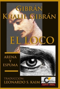 Paperback El Loco y Arena y Espuma [Spanish] Book