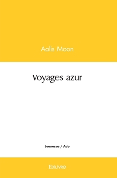 Paperback Voyages azur [French] Book