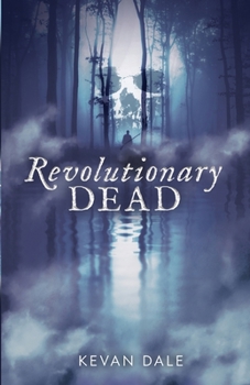 Paperback Revolutionary Dead Book