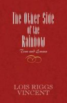 The Other Side Of The Rainbow