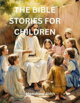 Paperback The Bible Stories for Children Book