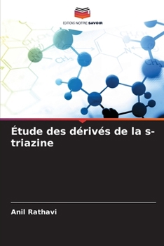 Paperback Étude des dérivés de la s-triazine [French] Book